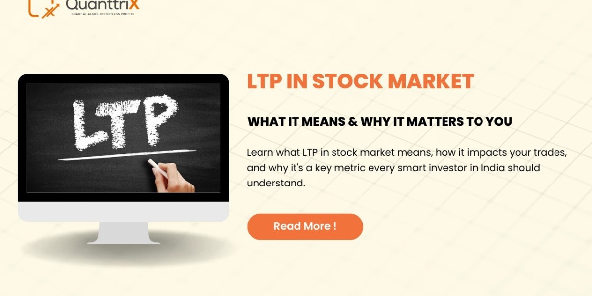 LTP in Stock Market: Meaning, LTP Full Form & Auto Trading Software