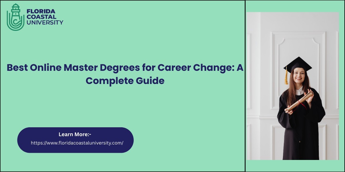 Best Online Master Degrees for Career Change: A Complete Guide